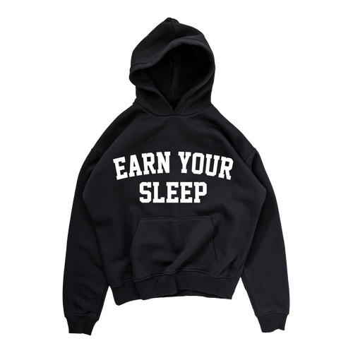 EARN YOUR SLEEP 