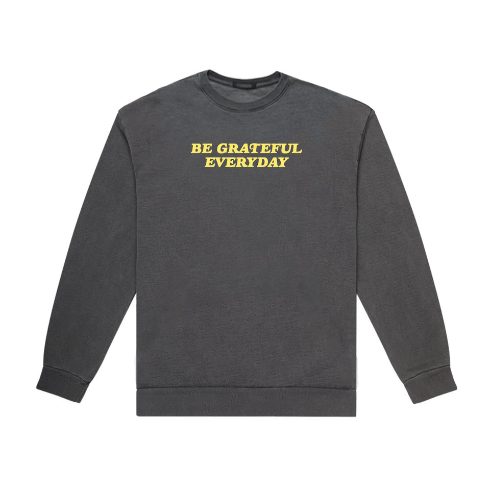 BE GRATEFUL EVERYDAY CREWNECK (VINTAGE GREY)